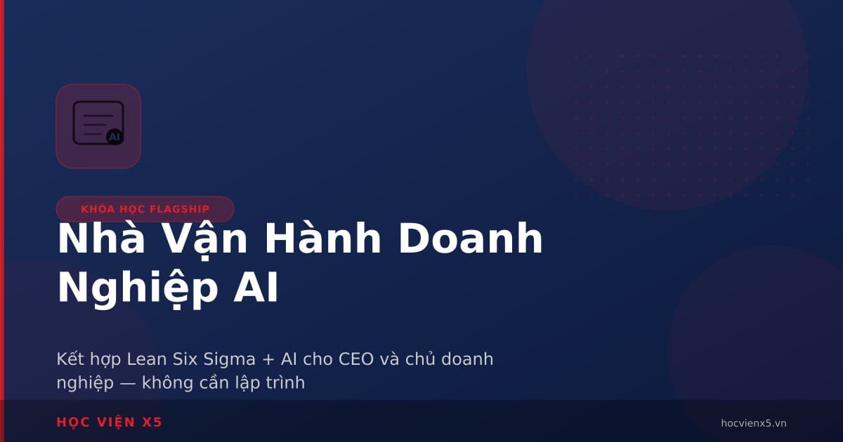 Nhà Vận Hành Doanh Nghiệp AI